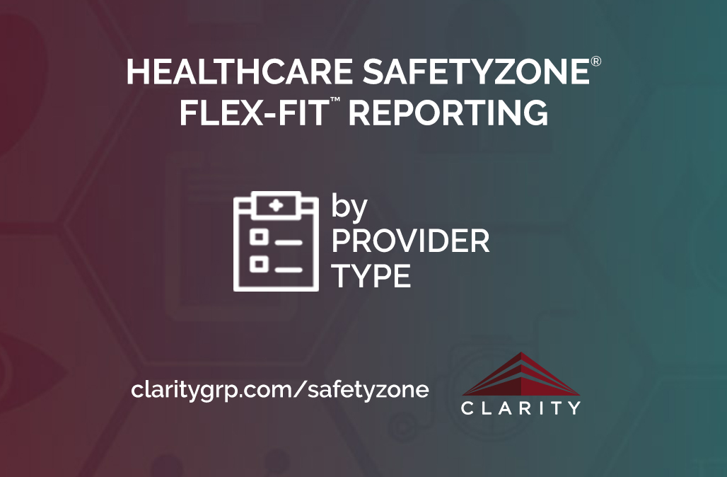 SafetyZone® Solutions Healthcare Incident Reporting, Patient Safety & Risk Management